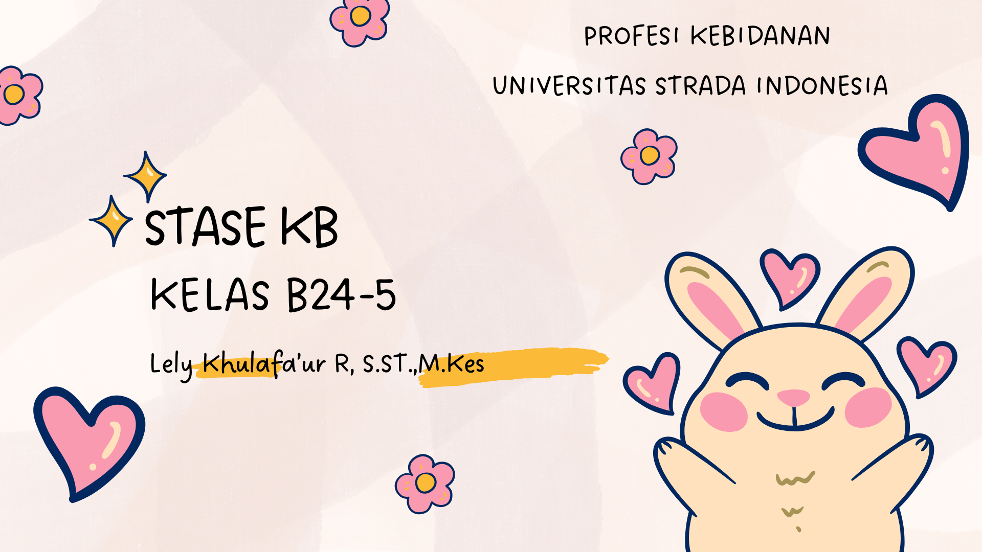Stase KB_B24-5_Kelompok 1_Lely Khulafa’ur R