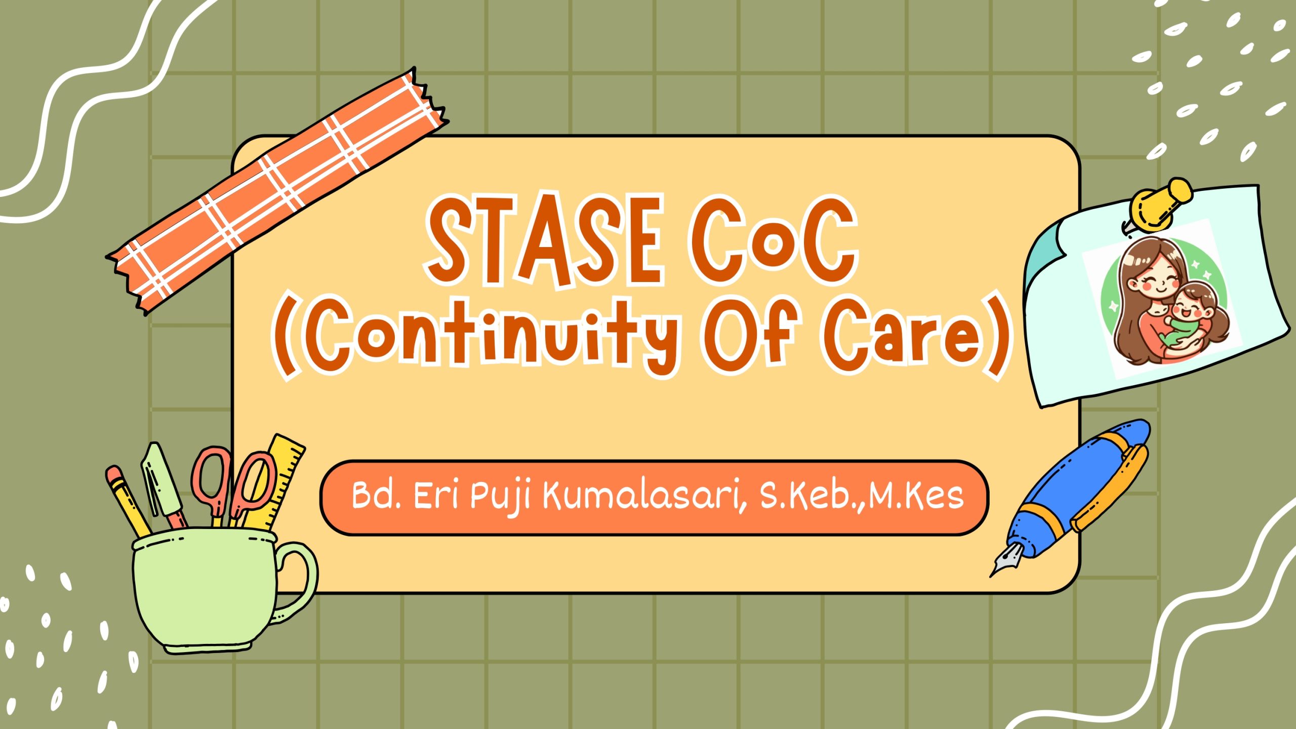 STASE CoC (Continuity Of Care) B25-A4 (Bu ERI)